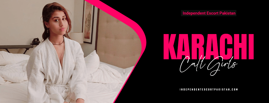 Escorts Service in Karachi