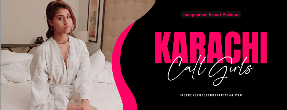 Karachi Call Girls